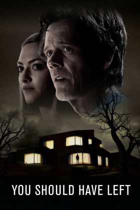دانلود فیلم You Should Have Left 2020