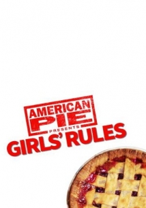 دانلود فیلم American Pie Presents: Girls' Rules 2020